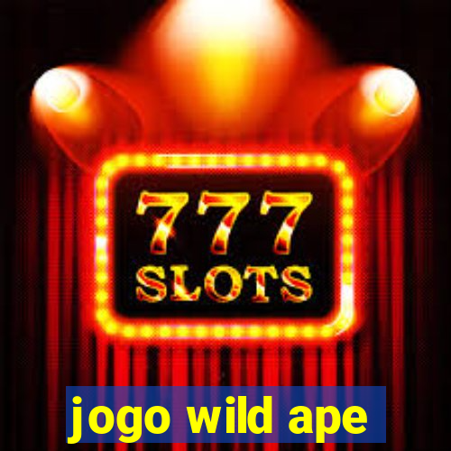 jogo wild ape